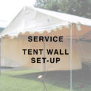 Tent Wall, Setup